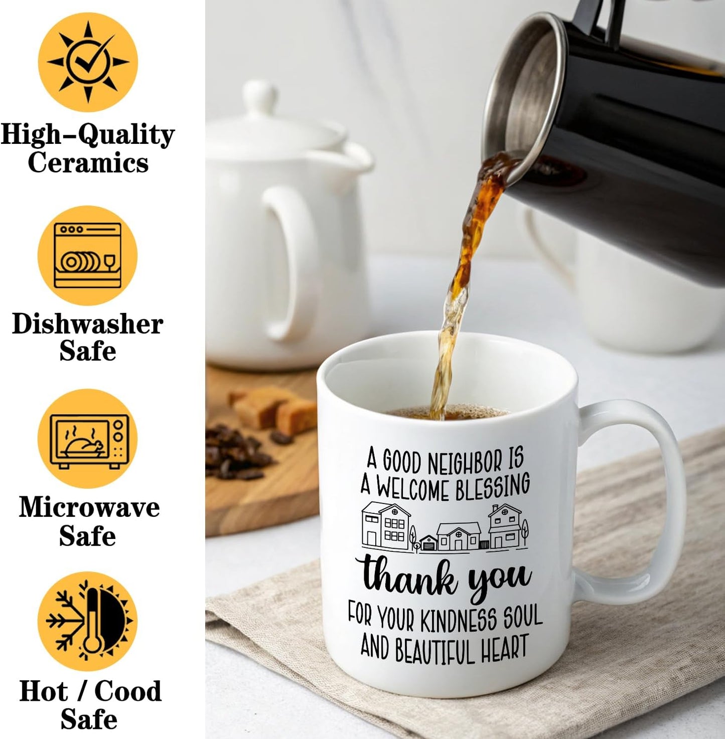 Taza de café divertida con texto en inglés A Good Neighbor is A Welcome Blessing