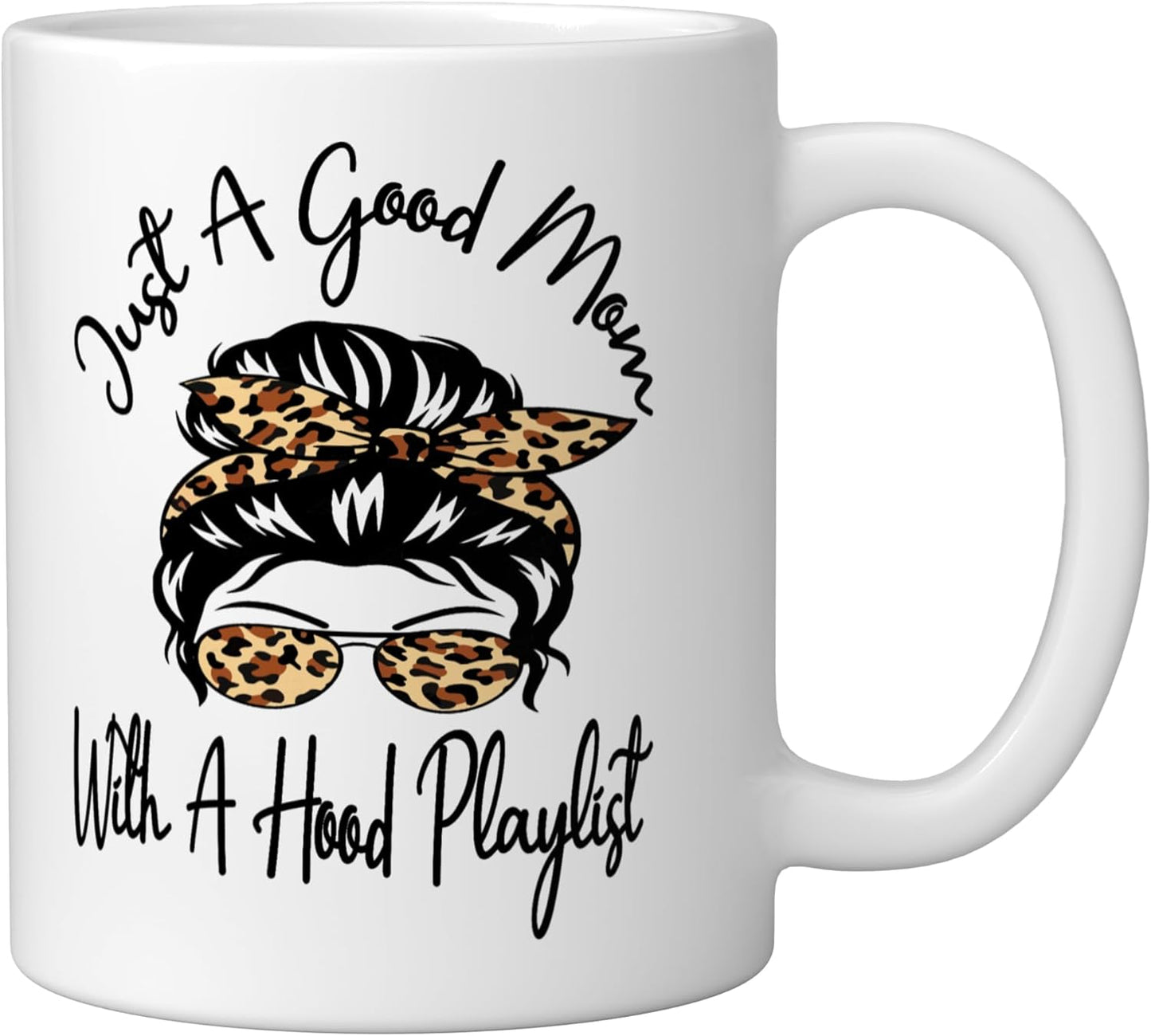 Taza cerámica blanca con playlist hip-hop humorístico Just A Good Mom With A Hood