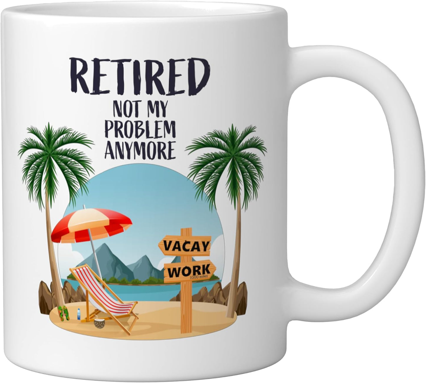 Taza cerámica para jubilados Not My Problem blanco