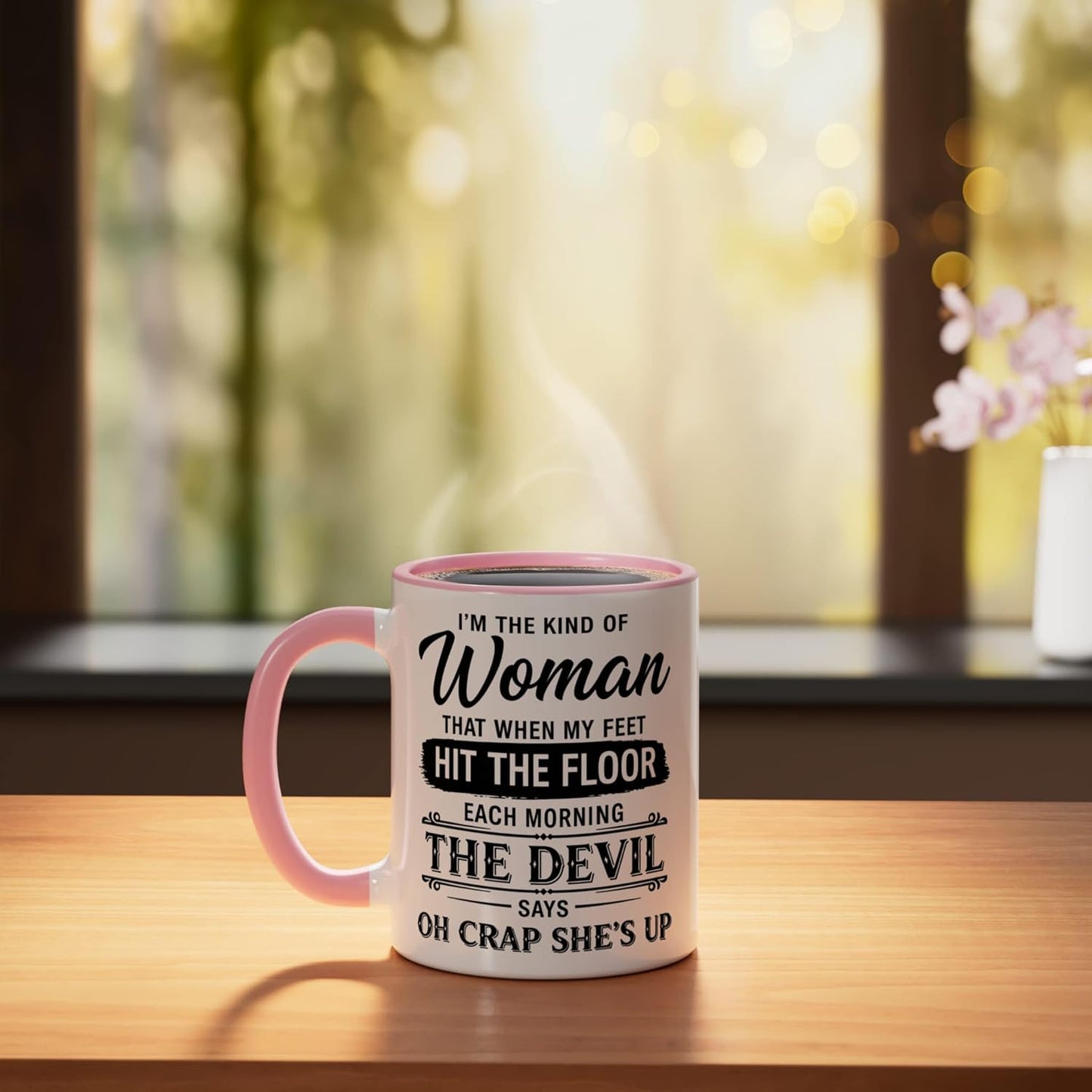 Taza de cerámica rosa/blanca I'm The Kind Of Woman The Devil Says Oh Crap She's Up