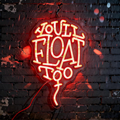 Letrero neón LED You Float Too para habitación gótica