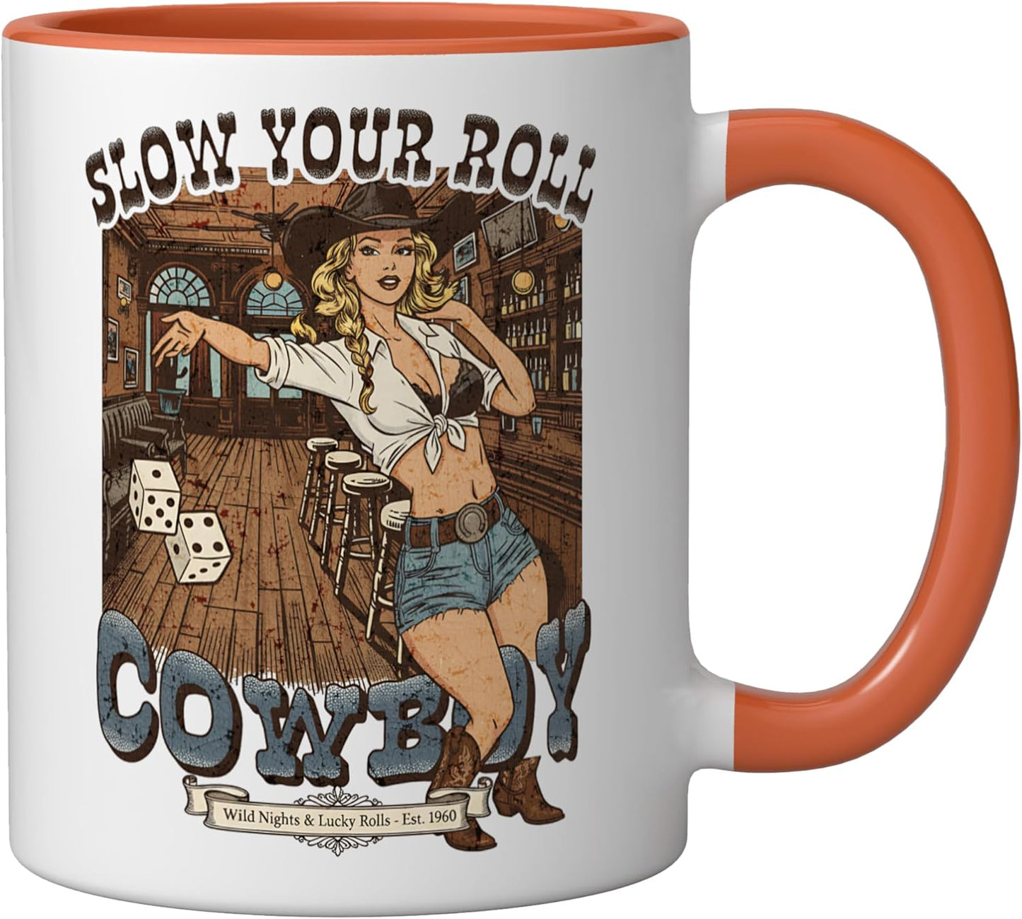 Taza Cerámica Bar Slow Your Roll Cowboy Sassy